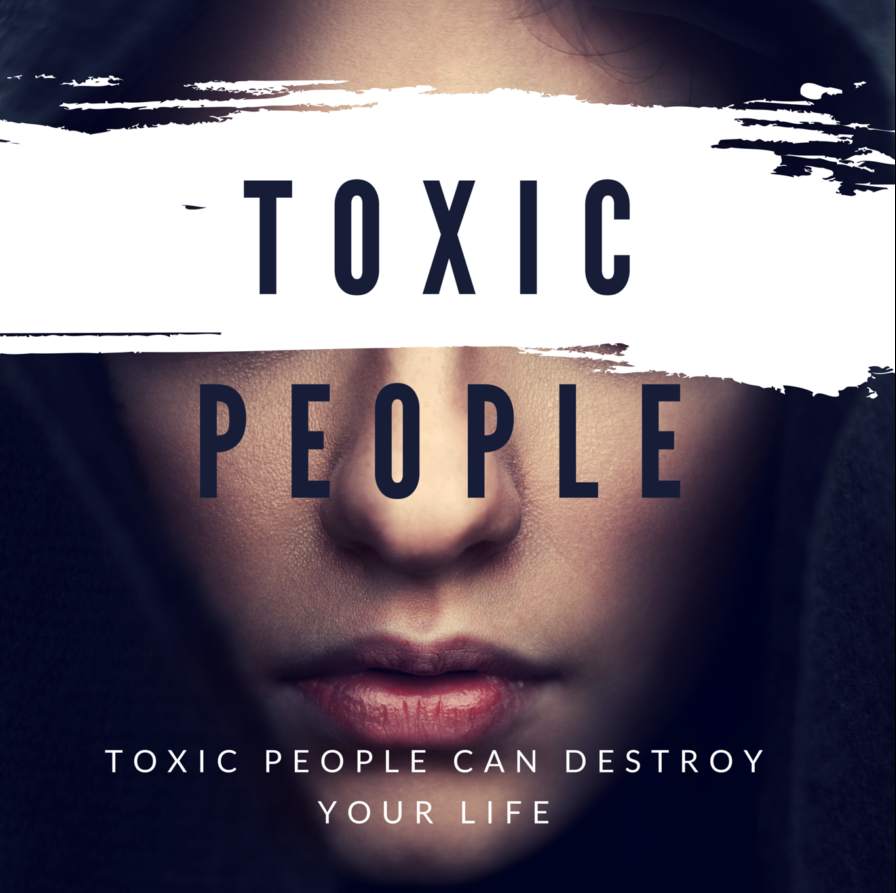 Toxic People