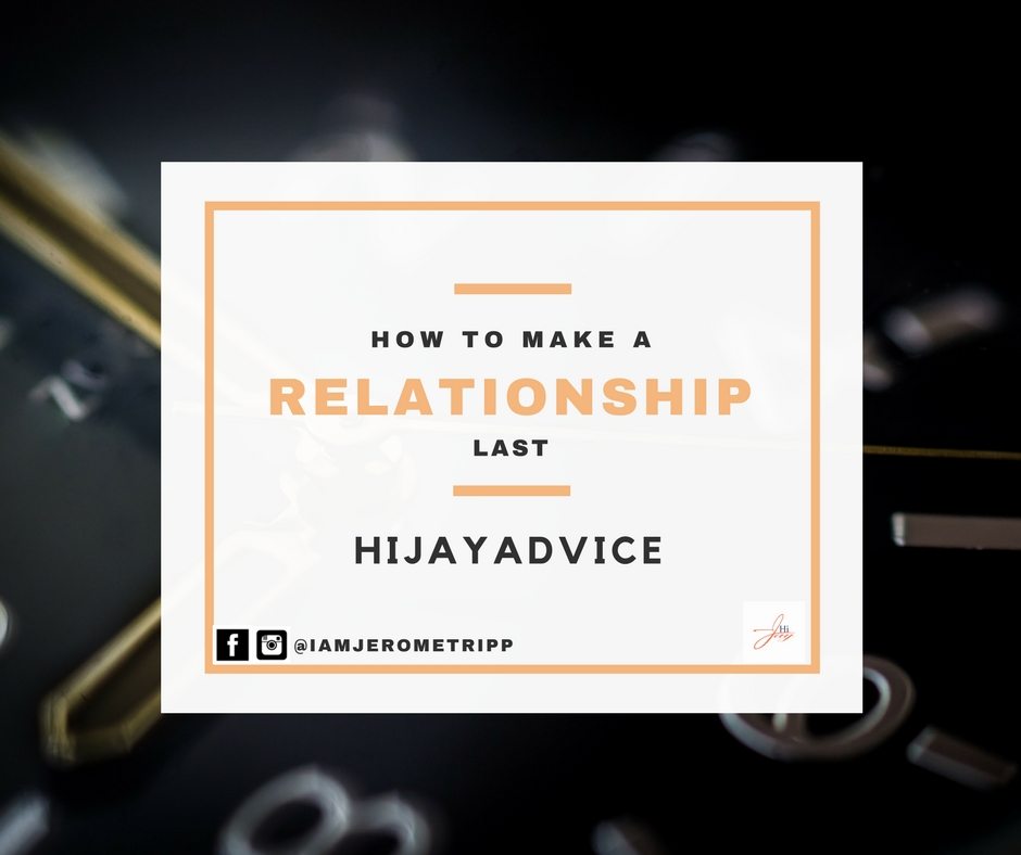 How to Make a Relationship Last
