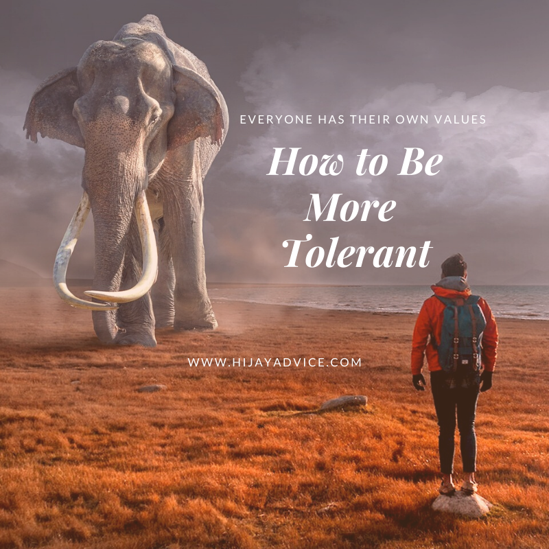 How to Be More Tolerant
